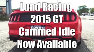 2015 Mustang GT Lund Racing Cammed Tune Now Available [upl. by Cyrie567]