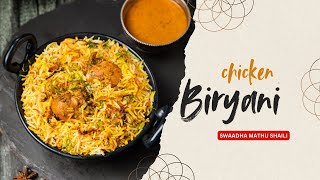 CHICKEN BIRYANI  Ammas style [upl. by Harpole]