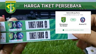 Harga Tiket Persebaya vs Arem4 [upl. by Nonnerb]