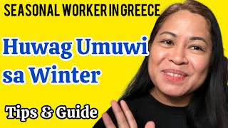 Winter Seasonal Workers in Greece Tips amp Guide  Living Expenses sa Athens Bahay Pagkain Finding Job [upl. by Terbecki]