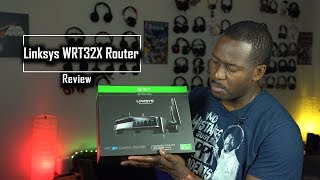 The Ultimate Gaming Router Linksys WRT32X [upl. by Roshelle925]