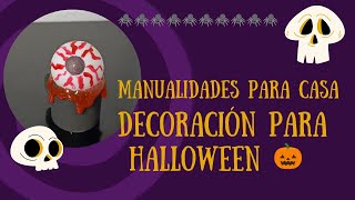 Decoración Para Halloween 🎃 Manualidad terrorífica para decorar tu casa [upl. by Jo-Anne]