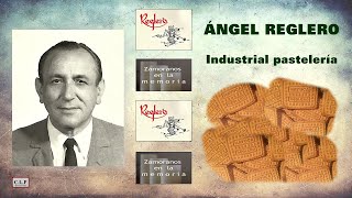 Zamoranos en la memoria Ángel Reglero industrial pastelería [upl. by Eiramac]