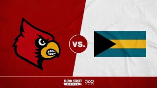 Louisville Basketball vs Bahamas Select  FULL GAME [upl. by Solim230]