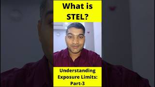 Understanding Exposure Limits STEL Explained  Workplace Safety Series Ep 3 hse shorts short [upl. by Atinaujnas]