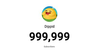 Dippid 1000000 Subscribers LIVE [upl. by Anitsrik]