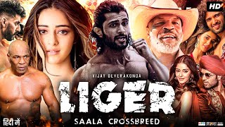 Liger Full Movie In Hindi Dubbed  Vijay Deverakonda  Ananya Panday  Mike  Review amp Facts HD [upl. by Nakada]