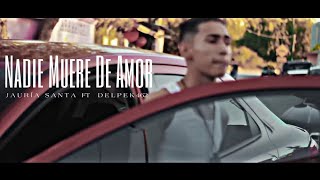 Jauría Santa  Nadie Muere De Amor feat Delpek Mendoza Vídeo Oficial [upl. by Deste844]