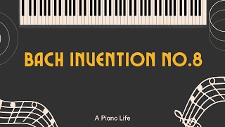 Bach Invention No8 full version [upl. by Novahs]