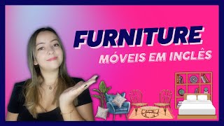 MÓVEIS da casa  FURNITURE em inglês [upl. by Seto]