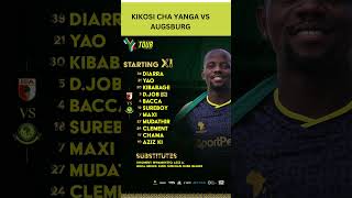 KIKOSI CHA YANGA VS AUGSBURG [upl. by Cynera798]