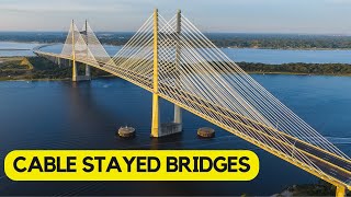 Cable Stayed Bridges How they work Cable Stayed vs Suspension Bridges [upl. by Yziar]