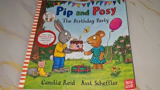 Pip and Posy  The Birthday Party book for children  Story time [upl. by Itsirc]