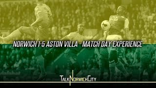 NORWICH 15 ASTON VILLA  EMBARRASSING MATCH DAY EXPERIENCE [upl. by Taran689]