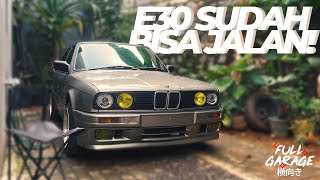 E30 Sudah Pulang  FullGarage Small Vlog [upl. by Eimiaj256]