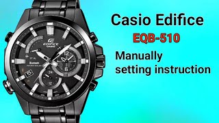 Casio Edifice EQB510 5429 Manually setting instructionTrendWatchLab [upl. by Oirram]