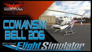 CowanSim Bell 206 For MSFS [upl. by Ekaterina316]