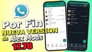 WhatsApp Plus de Alex Mods V1776 para Android ¿Vale la Pena o NO [upl. by Hu]