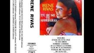 IRENE RIVAS NO SEAS ASI [upl. by Mikaela]