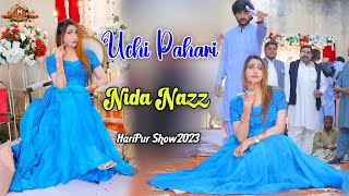 Uchi Pahari Nida Nazz Dance Performance Mehdi Production [upl. by Soane]