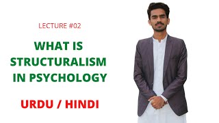 WHAT IS STRUCTURALISM IN PSYCHOLOGY  URDU  HINDI  WILHELM WUNDT  INDUS ACADEMY [upl. by Ponzo]