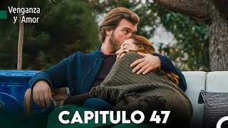 Venganza y Amor Capitulo 47  Doblado En Español [upl. by Laoj638]