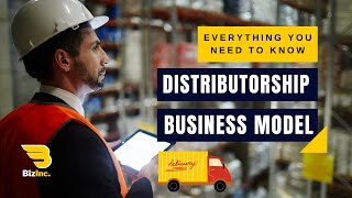 Distribution Business Model  Everything You Need to Know  Distributorship Business  Startup Ideas [upl. by Lonyer]