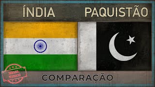 ÍNDIA x PAQUISTÃO  Comparação Militar 2018 [upl. by Magdalena678]