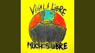 Viva La Libre [upl. by Cynar]