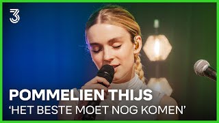 Pommelien Thijs doet kleinste optreden Het Beste Moet Nog Komen ooit  NPO Luistersessie  NPO 3FM [upl. by Analaf]