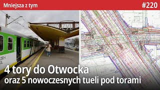 220 Przetarg na budowę 4 torów do Otwocka i 5 tuneli pod torami w tym na Marsa i w Wesołej  MZt… [upl. by Yakcm252]