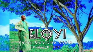 Eloyi by Peter Otulu [upl. by Sotsirhc]