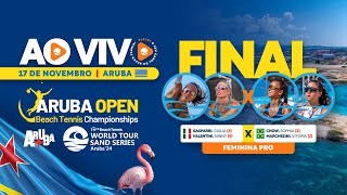 FINAL GIULIA GASPARRI NINNY VALENTINI X SOPHIA CHOW VITORIA MARCHEZINI  SAND SERIES ARUBA [upl. by Mora708]