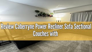 Review Caberryne Power Recliner Sofa Sectional Couches with LED Light for Living RoomLeather Reclin [upl. by Giselbert]