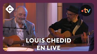 Louis Chedid “Je suis là” en live  C à vous [upl. by Maryjo]