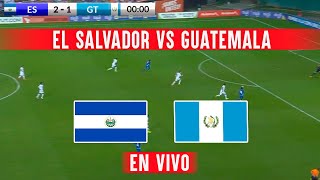 EN VIVO EL SALVADOR VS GUATEMALA PARTIDO EN DIRECTO AMISTOSO INTERNACIONAL 2024 [upl. by Ennovehc]