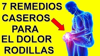 Elimina El Dolor De Rodilla Con Estos 7 Sencillos Remedios Caseros [upl. by Breed]