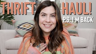 Where Have I Been  BIG THRIFT HAUL [upl. by Aja]