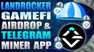 💎 Landrocker GameFi Airdrop amp Telegram Miner App 💎 [upl. by Rasaec]