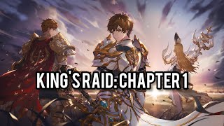 Kings Raid Main Story  Chapter 1 [upl. by Inigo]