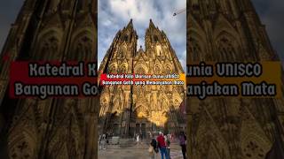 Kisah unik katedral cologne butuh waktu 632 tahun shorts information [upl. by Eillak]