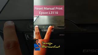 Reset Manual Epson L3110 [upl. by Nnyllaf]