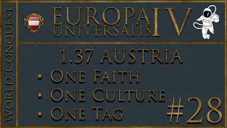 EU4 Austria  World Conquest  P28 Consolidating the New World [upl. by Nossyla]