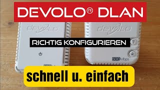 Devolo® Dlan richtig konfigurieren so gehts [upl. by Ecnarrat30]