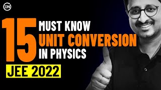 Important Unit Conversions in Physics  A Must know for JEE 2024 Aspirants  Mohit Sir  Eduniti [upl. by Cal682]