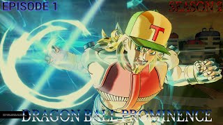 DB Prominence Season 2 Episode 1 [upl. by Lipski544]