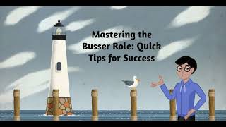 Mastering the busser role [upl. by Nacnud]