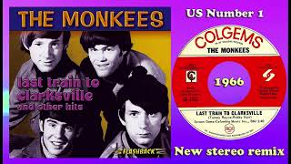 The Monkees  Last Train To Clarksville  2023 stereo remix [upl. by Ahsen]