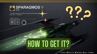 How to get Sparagmos exotic ship  Resplendent Ritual Triumph  Earning Hausprex Title  Destiny 2 [upl. by Leahcimnaj]