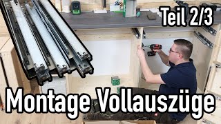 Montage Vollauszüge  Schubladenbau für unsere Werkstatt Teil 23  valentinmike [upl. by Abdella310]